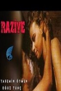 Raziye Türk Erotik Filmi izle